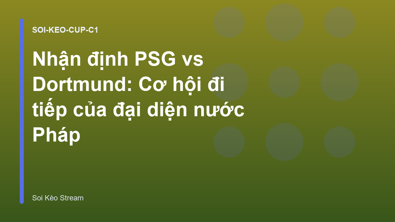 Read more about the article Nhận định PSG vs Dortmund: Cơ hội đi tiếp của đại diện nước Pháp